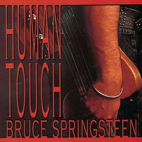 Bruce Springsteen - Human Touch